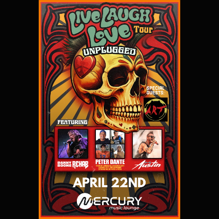 Live Laugh Love Tour – W/ Rehab, Peter Dante, Scotty Austin