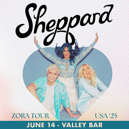 SHEPPARD – ZORA TOUR