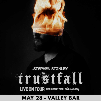 STEPHEN STANLEY “TRUSTFALL TOUR”