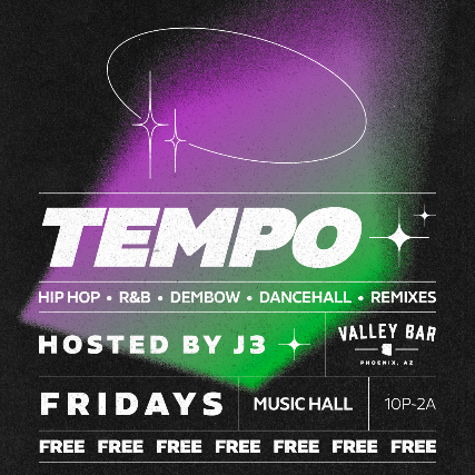 TEMPO: HOSTED BY DJ J3 // TODAY AND YESTERDAY’S HIP-HOP + R&B