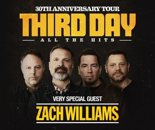 THIRD DAY 30th Anniversary Tour with very special guest Zach Williams