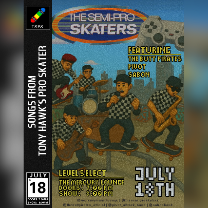 The Semi-Pro Skaters with The Butt Pirates