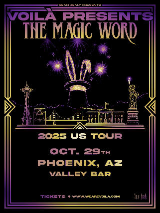 VOILÀ PRESENTS “THE MAGIC WORD TOUR”