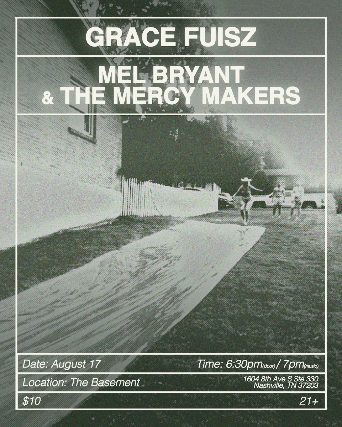 Grace Fuisz “And The Grass Is Dead” Single Release w/ Mel Bryant & the Mercy Makers