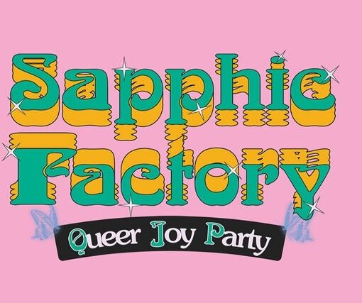 sapphic factory queer joy party